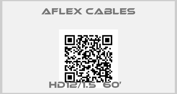 Aflex Cables-HD12/1.5  60’  price