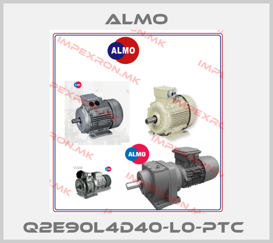 Almo-Q2E90L4D40-L0-PTC price