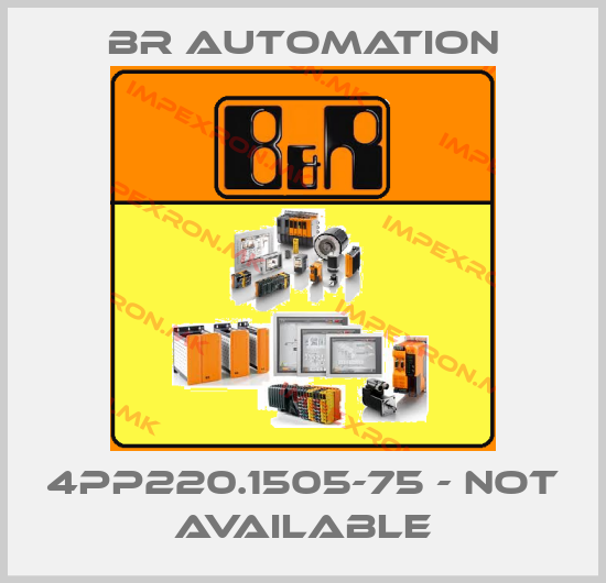 Br Automation-4PP220.1505-75 - not availableprice