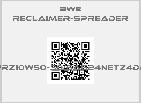 BWE Reclaimer-Spreader-4WRZ10W50-30/6AG24NETZ4D2M price