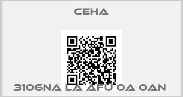 Ceha-3106NA LA AFU 0A 0AN price