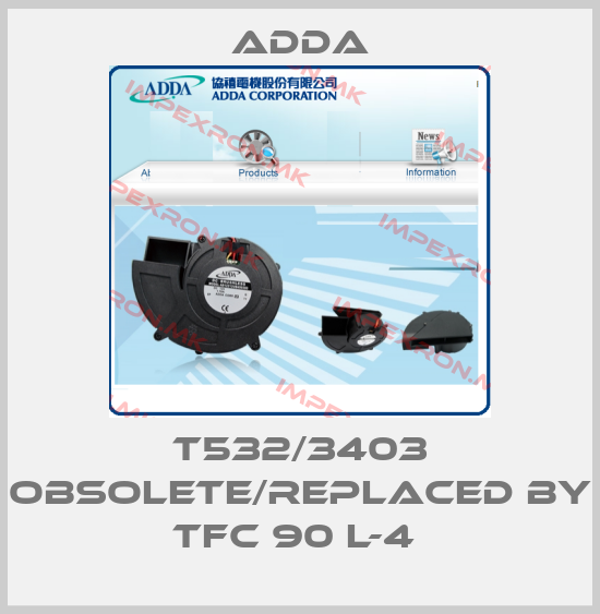 Adda- T532/3403 obsolete/replaced by TFC 90 L-4 price