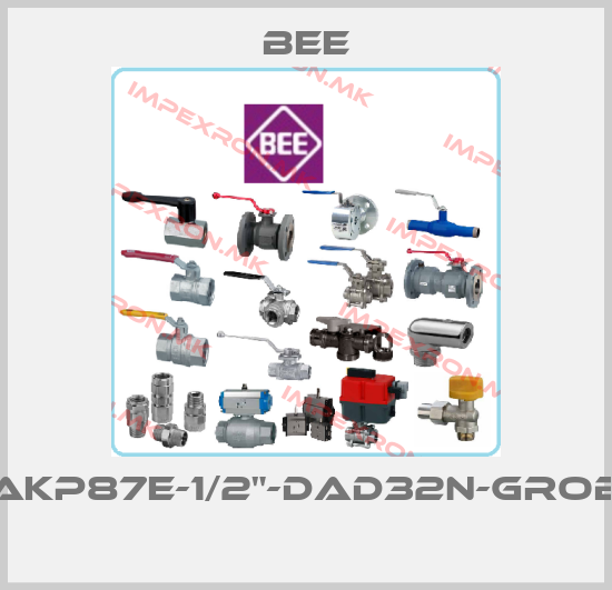 BEE-AKP87E-1/2"-DAD32N-GROB price