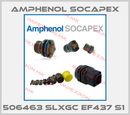 Amphenol Socapex-506463 SLXGC EF437 S1 price