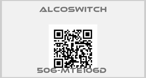 Alcoswitch-506-MTE106D price
