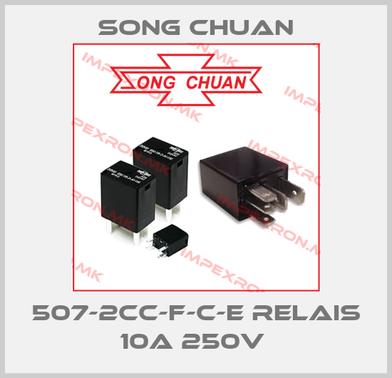 SONG CHUAN-507-2CC-F-C-E RELAIS 10A 250V price