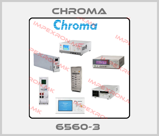 Chroma-6560-3 price