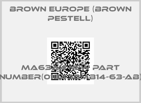 Brown Europe (Brown Pestell)-MA63A4 new part number(01843BMB14-63-AB)price