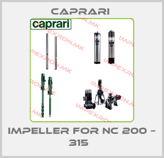 CAPRARI -Impeller for NC 200 – 315  price