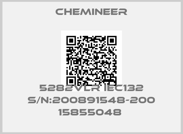 Chemineer-5282VLR IEC132 S/N:200891548-200 15855048 price