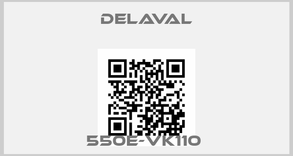 Delaval-550E-VK110 price