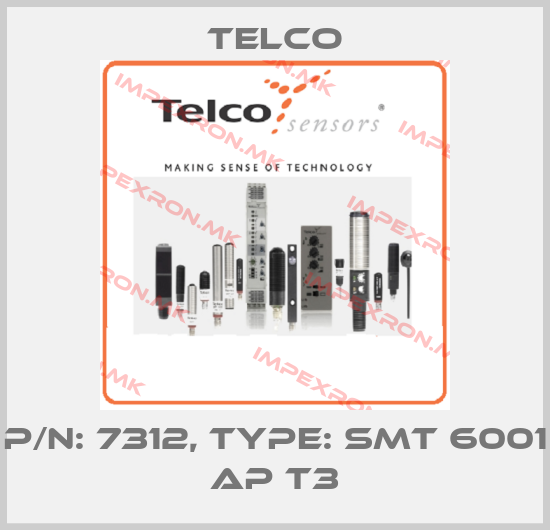 Telco-p/n: 7312, Type: SMT 6001 AP T3price