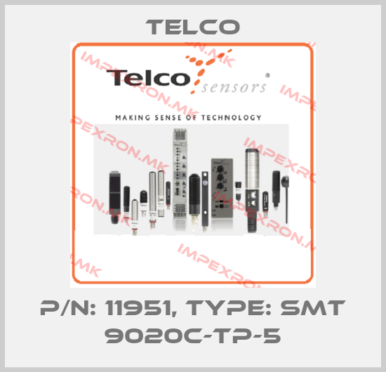 Telco-p/n: 11951, Type: SMT 9020C-TP-5price