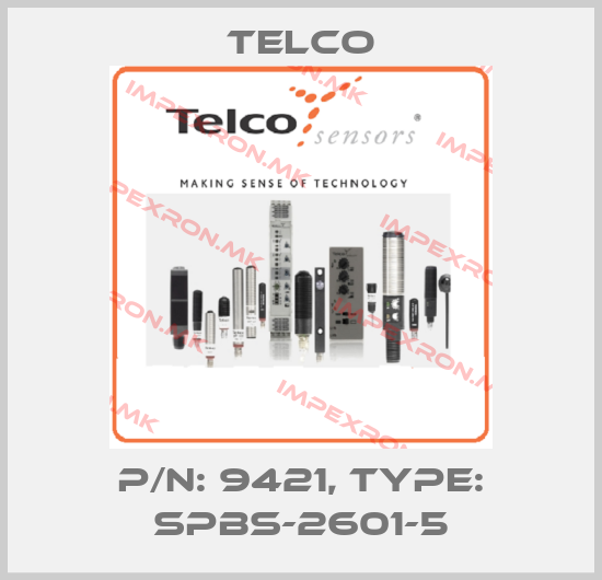 Telco-p/n: 9421, Type: SPBS-2601-5price