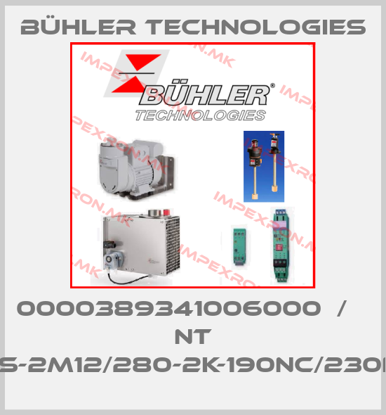 Bühler Technologies-0000389341006000  /    NT MD-MS-2M12/280-2K-190NC/230NO-4Tprice