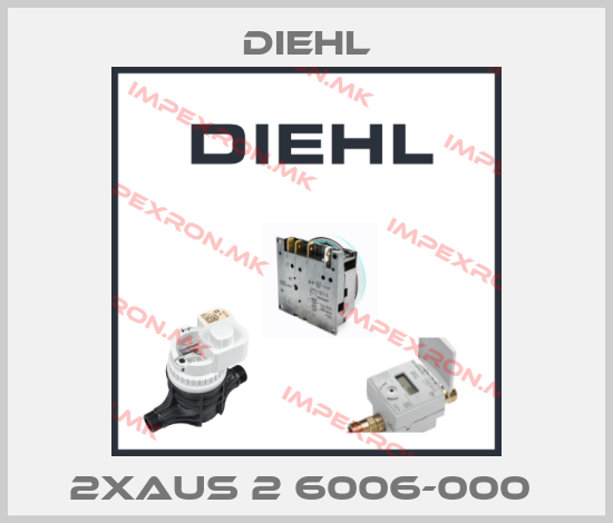 Diehl-2XAUS 2 6006-000 price