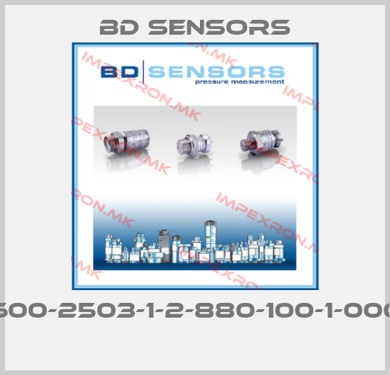 Bd Sensors-600-2503-1-2-880-100-1-000 price