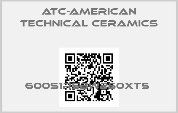 ATC-American Technical Ceramics-600S1R5BW250XT5 price