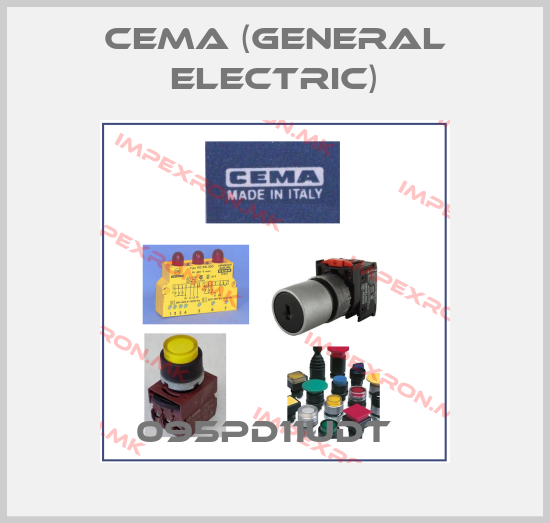 Cema (General Electric)-095PD11UDT  price