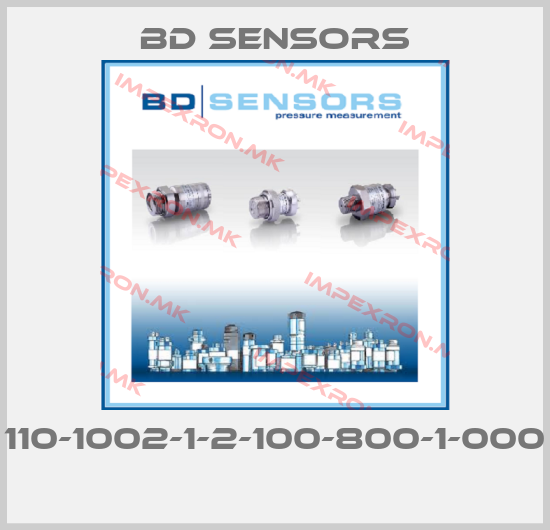 Bd Sensors-110-1002-1-2-100-800-1-000 price