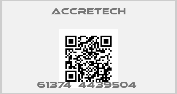 ACCRETECH-61374  4439504 price