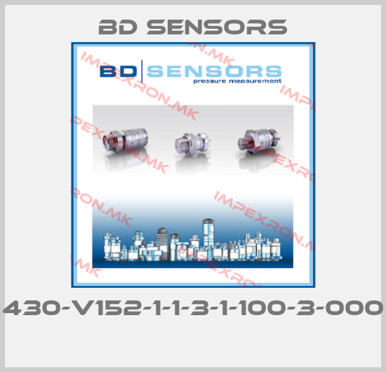 Bd Sensors-430-V152-1-1-3-1-100-3-000 price