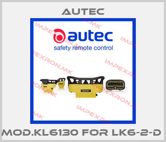 Autec-MOD.KL6130 for LK6-2-D price