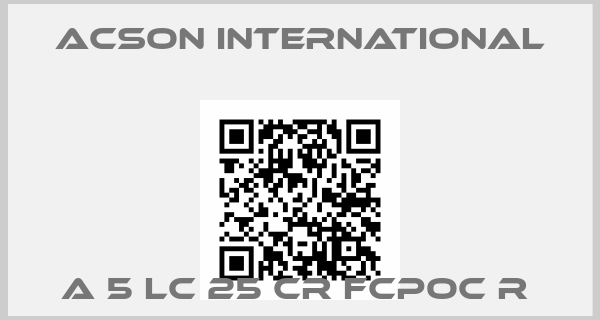 Acson International-A 5 LC 25 CR FCPOC R price