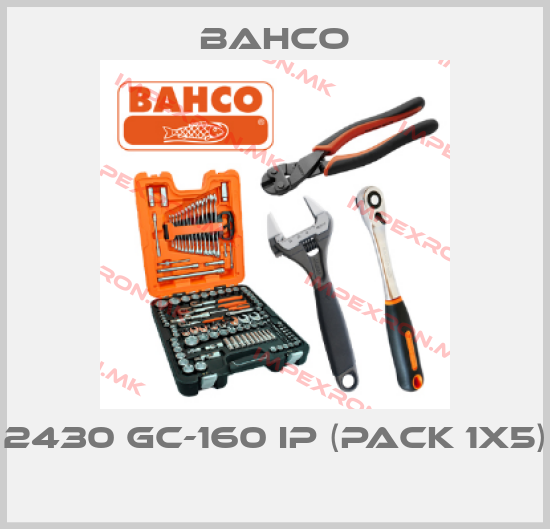 Bahco-2430 GC-160 IP (pack 1x5) price