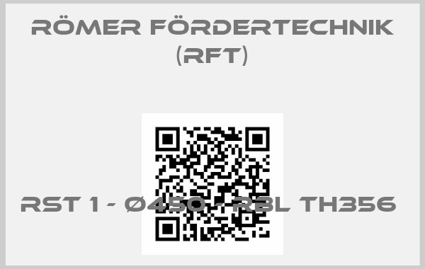 Römer Fördertechnik (RFT)-RST 1 - Ø450 - RBL TH356 price