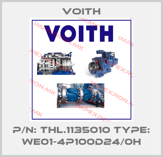 Voith-P/N: THL.1135010 Type: WE01-4P100D24/0Hprice