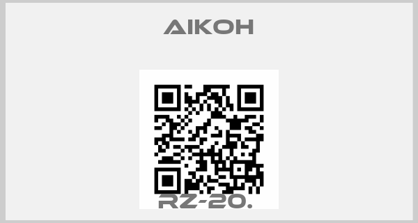 Aikoh-RZ-20. price