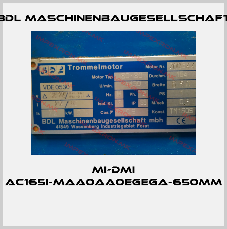 BDL maschinenbaugesellschaft-MI-DMI AC165I-MAA0AA0EGEGA-650mm price