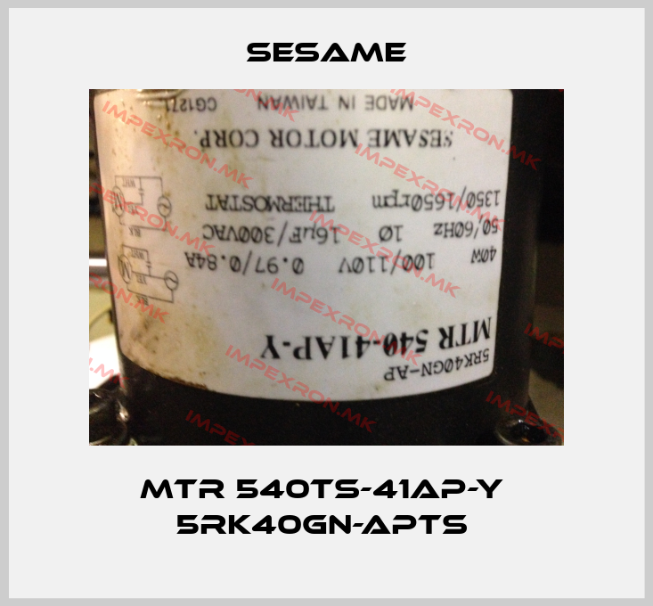 Sesame-MTR 540Ts-41AP-Y  5RK40GN-APTS price
