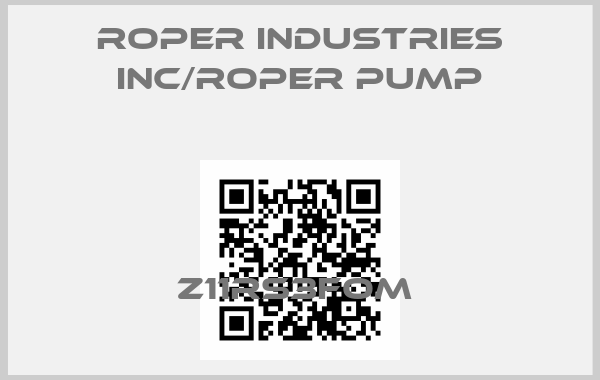 ROPER INDUSTRIES INC/ROPER PUMP-Z11RS3FOM price