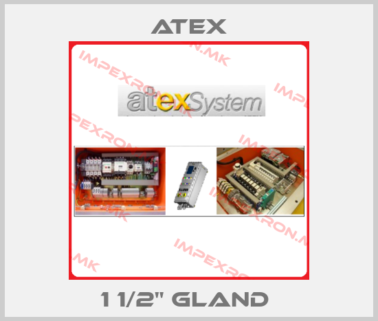 Atex-1 1/2" GLAND price