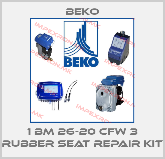 Beko-1 BM 26-20 CFW 3 RUBBER SEAT REPAIR KIT price