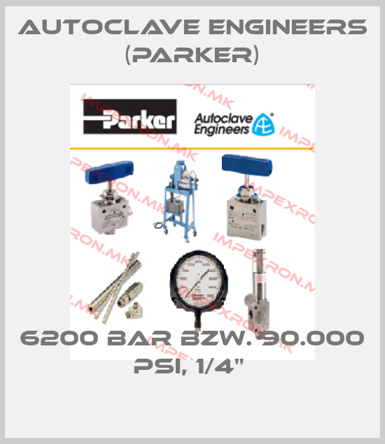 Autoclave Engineers (Parker)-6200 BAR BZW. 90.000 PSI, 1/4" price
