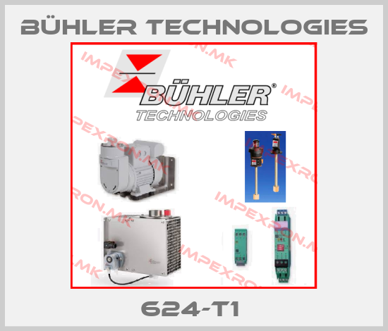 Bühler Technologies-624-T1 price