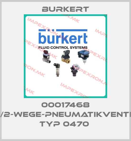 Burkert-00017468 4/2-WEGE-PNEUMATIKVENTIL TYP 0470 price