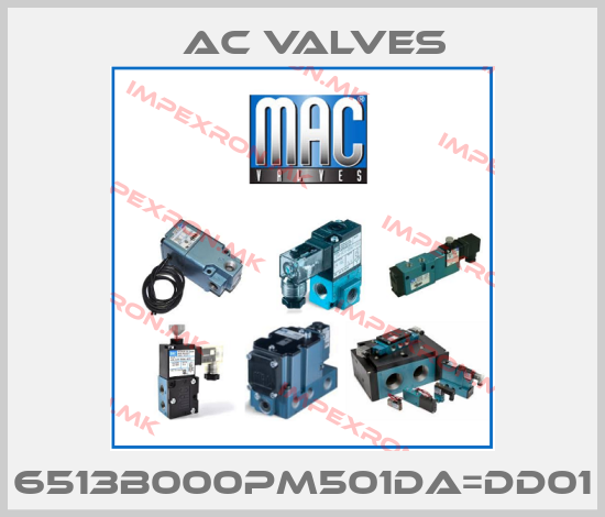 МAC Valves-6513B000PM501DA=DD01price