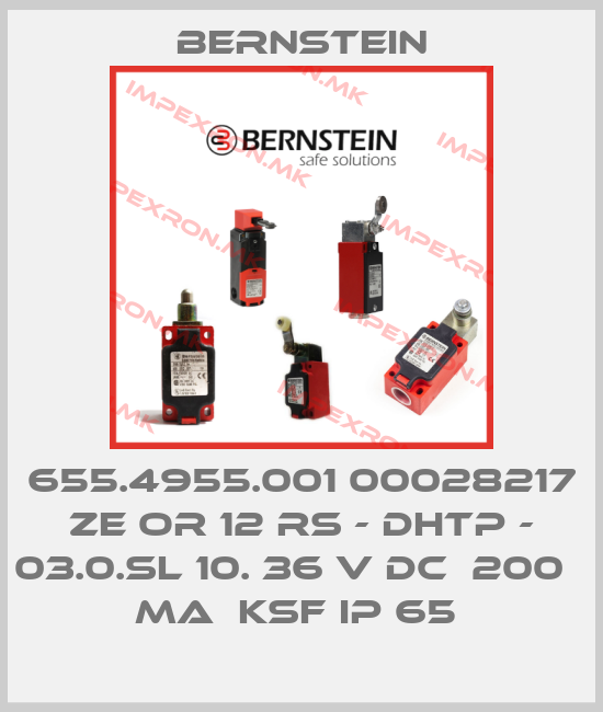 Bernstein-655.4955.001 00028217 ZE OR 12 RS - DHTP - 03.0.SL 10. 36 V DC  200   MA  KSF IP 65 price