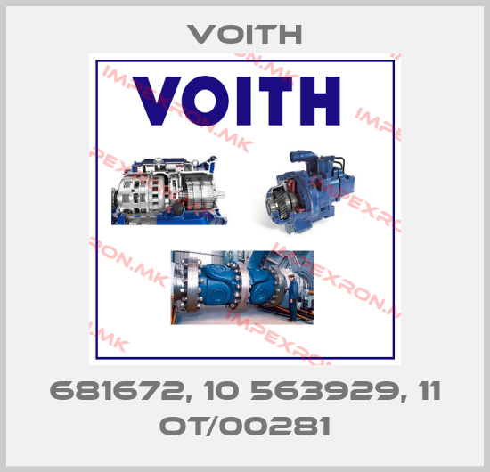 Voith-681672, 10 563929, 11 OT/00281price
