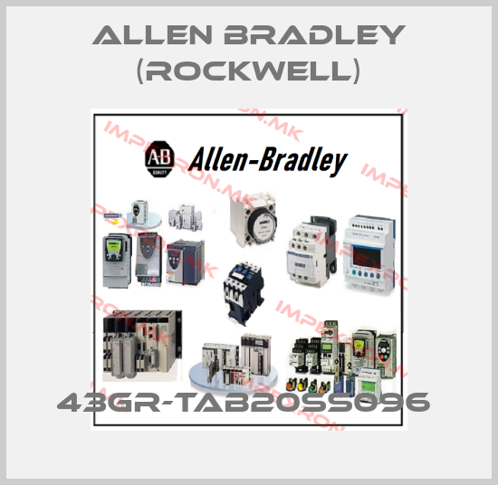 Allen Bradley (Rockwell)-43GR-TAB20SS096 price