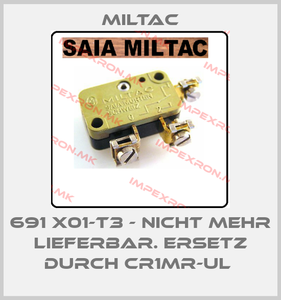 Miltac-691 X01-T3 - NICHT MEHR LIEFERBAR. ERSETZ DURCH CR1MR-UL price