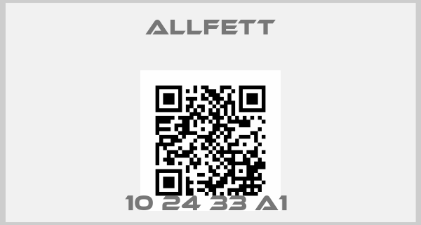 Allfett-10 24 33 A1 price