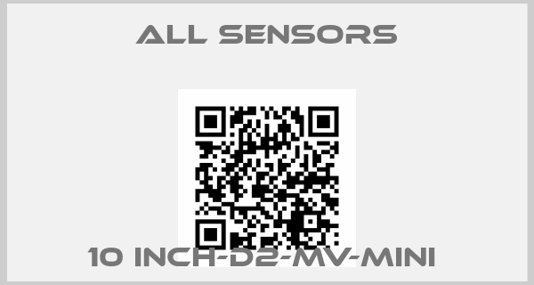 All Sensors-10 INCH-D2-MV-MINI price