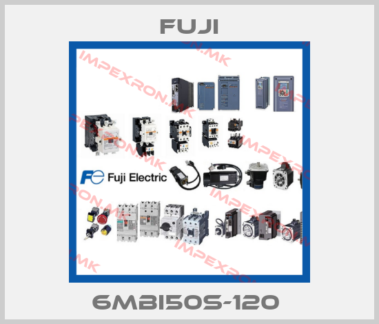 Fuji-6MBI50S-120 price