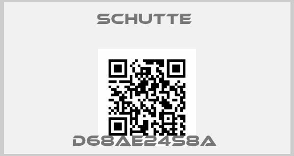Schutte -D68AE24S8a price