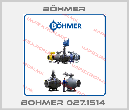 Böhmer-BOHMER 027.1514 price
